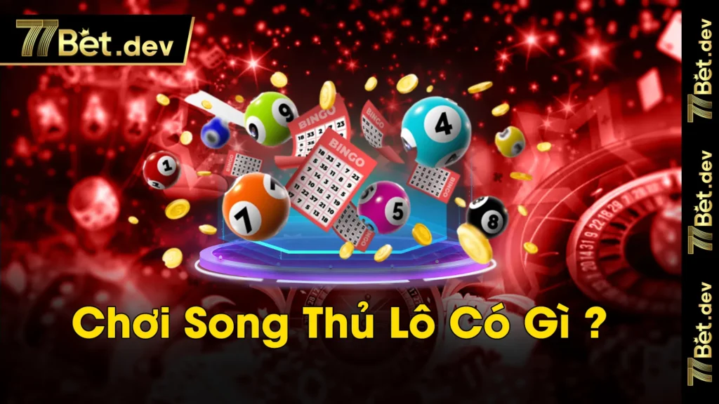 song thủ lô 02